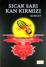 Sıcak Sarı Kan Kırmızı
