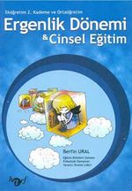 Ergenlik Dönemi Cinsel Eğitim & İlköğretim 2. Kademe ve Ortaöğretim