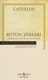 B&uuml;t&uuml;n Şiirleri : Catullus (Ciltsiz)