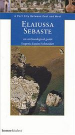 Elaiussa Sebaste & A Port City Between East West
