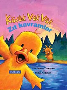 Küçük Vak Vak / Zıt Kavramlar