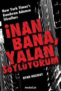İnan Bana, Yalan Söylüyorum