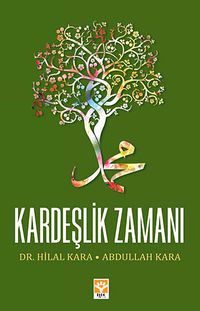 Kardeşlik Zamanı