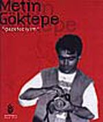 Metin Göktepe:Gazeteciyim
