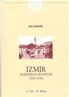 İzmir Basınından Seçmeler (1923-1938) II. Cilt III. Kitap