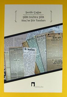 Şiir Daima Şiir & Ataç'ın Şiir Yazıları