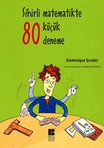 Sihirli Matematikte 80 Küçük Deneme
