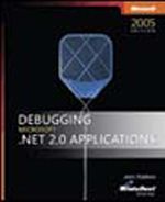 Debugging Microsoft® .NET 2.0 Applications