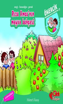 Rıza Amca'nın Meyve Bahçesi