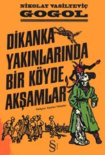 Dikanka Yakınlarında Bir Köyde Akşamlar
