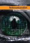 İkibinseksend&ouml;rt & Bir Dijital Kara &Uuml;topya