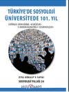 Türkiye’de Sosyoloji Üniversitede 101. Yıl Sosyoloji Yıllığı 24