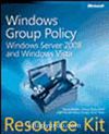 Windows® Group Policy Resource Kit: Windows Server® 2008 and Windows Vista®