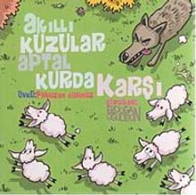 Akıllı Kuzular Aptal Kurda Karşı
