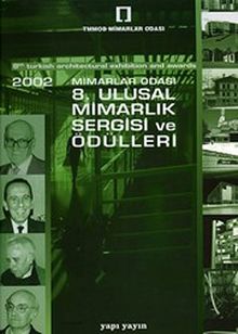 2002 Mimarlar Odası 8. Ulusal Mimarlık Sergisi ve Ödülleri