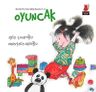 Oyuncak / Deniz'in Sevdiği Şeyler -2