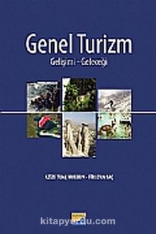 Genel Turizm & Gelişimi - Geleceği - Azize Tunç Hussein