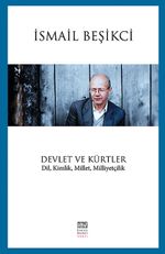 Devletler ve Kürtler & Din, Kimlik, Millet, Milliyetçilik