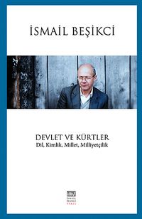 Devletler ve Kürtler & Din, Kimlik, Millet, Milliyetçilik