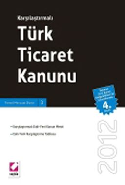 Karşılaştırmalı Türk Ticaret Kanunu (Ciltli)