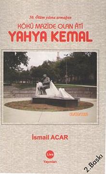 Kökü Mazide Olan Ati Yahya Kemal 42-C-17   