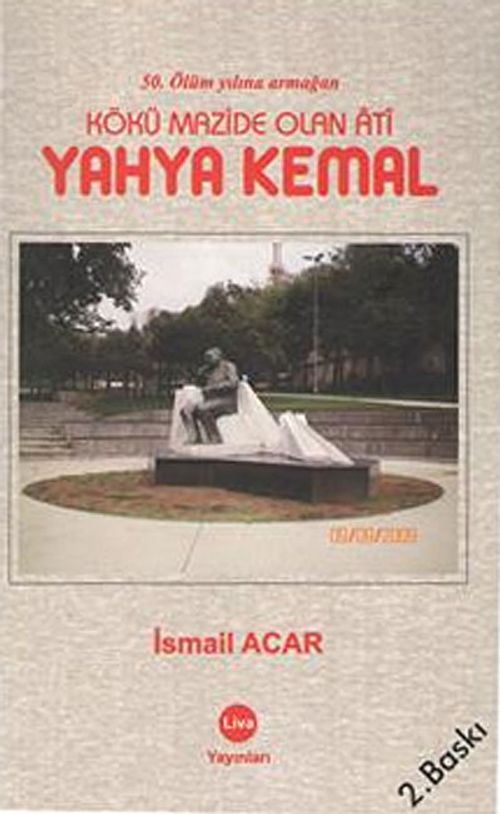 Kökü Mazide Olan Ati Yahya Kemal 42-C-17