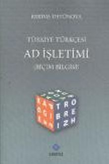 Türkiye Türkçesi Ad İşletimi (Biçim Bilgisi)