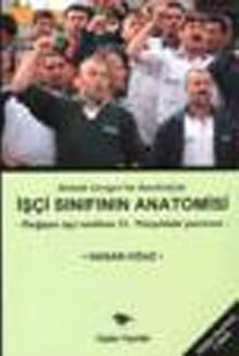 İşçi Sınıfının Anatomisi