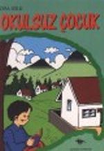 Okulsuz Çocuk
