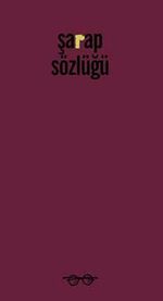 Şarap Sözlüğü