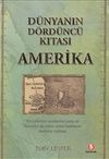 Amerika & D&uuml;nyanın D&ouml;rd&uuml;nc&uuml; Kıtası