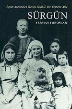 Sürgün & İsyan Ateşinden Geçen Mutkili Bir Ermeni Aile