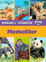 Meraklı Dürbün / Memeliler