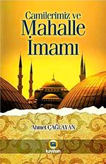 Camilerimiz ve Mahalle İmamı