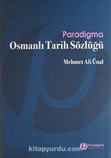 Osmanlı Tarih Sözlüğü