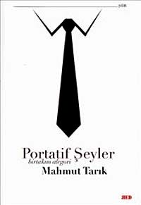 Portatif Şeyler & Birtakım Alegori