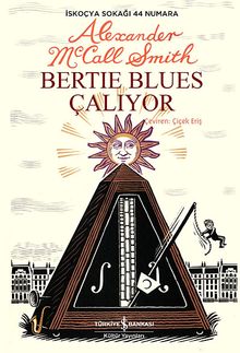 Bertie Blues Çalıyor & İskoçya Sokağı 44 Numara