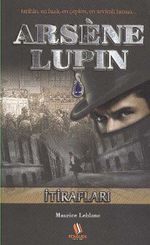 Arsene Lupin / İtirafları