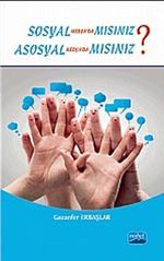 Sosyal Medyada mısınız? & Asosyal Medyada mısınız?