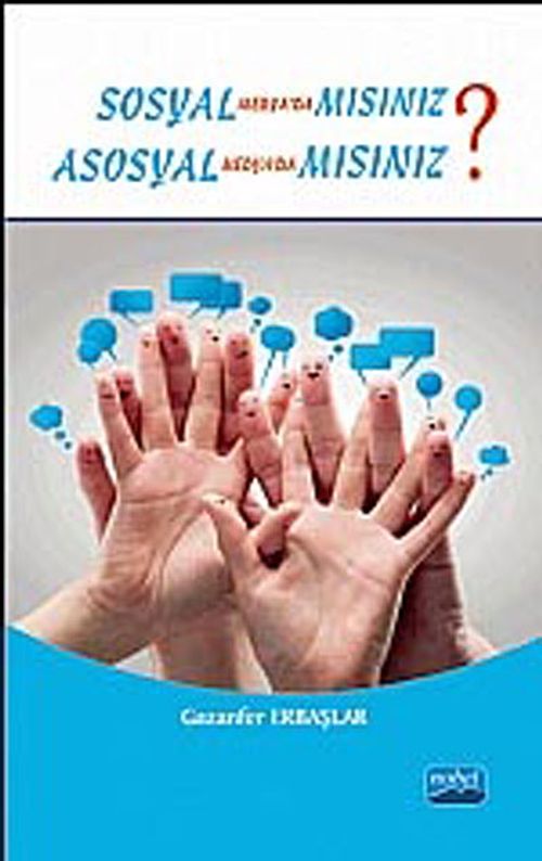 Sosyal Medyada mısınız? & Asosyal Medyada mısınız?