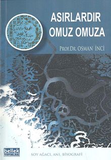 Asırlardır Omuz Omuza