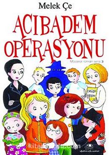 Acıbadem Operasyonu - Melek Çe
