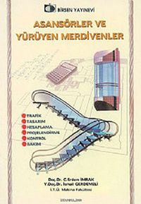Asansörler ve Yürüyen Merdivenler