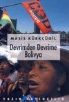 Devrimden Devrime Bolivya