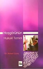 Hoşgörünün Hukuki Temeli