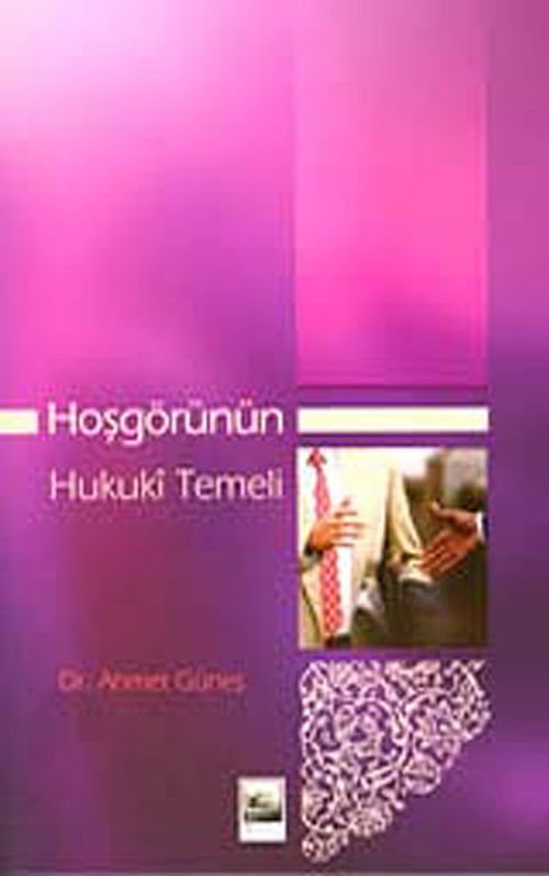 Hoşgörünün Hukuki Temeli