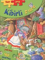 Kibirli Fare / Yap-Boz Çıkartmalı Masallar 4