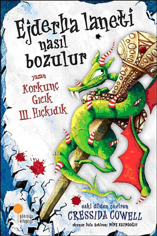 Ejderha Laneti Nasıl Bozulur? & Korkunç Gıcık 3. Hıçkıdık