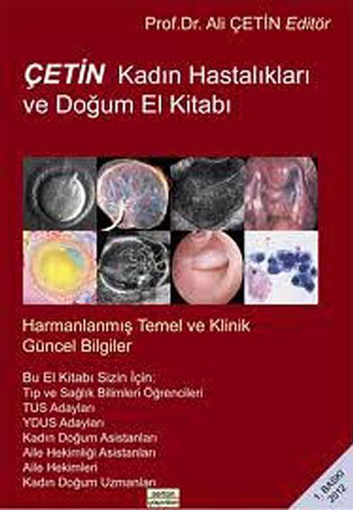 Çetin Kadın Hastalıkları ve Doğum El Kitabı
