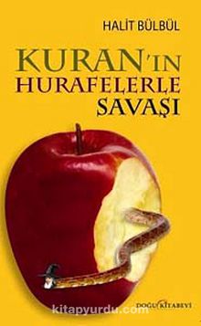 Kuran'ın Hurafelerle Savaşı - Halit Bülbül
